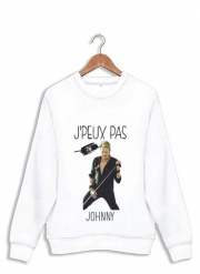 Sweatshirt Je peux pas j'ai Johnny
