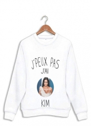 Sweatshirt Je peux pas j'ai Kim Kardashian