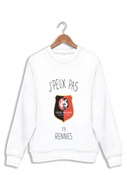 Sweatshirt Je peux pas y'a Rennes