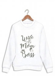 Sweatshirt Wife Mom Boss