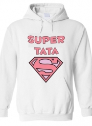 Sweat à capuche Cadeau pour une Super Tata