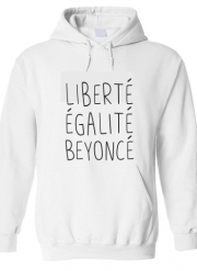 Sweat à capuche Liberte egalite Beyonce