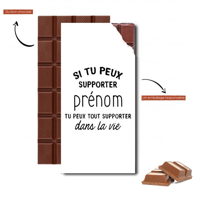Tablette de chocolat personnalisé Si tu peux supporter prénom tu peux tout  supporter dans la vie white - Sacs & Accessoires