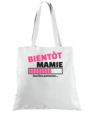 Tote Bag  Sac Bientôt Mamie Cadeau annonce naissance