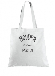 Tote Bag  Sac Bouder cest ma passion