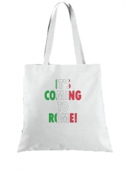 Tote Bag  Sac Its coming to Rome
