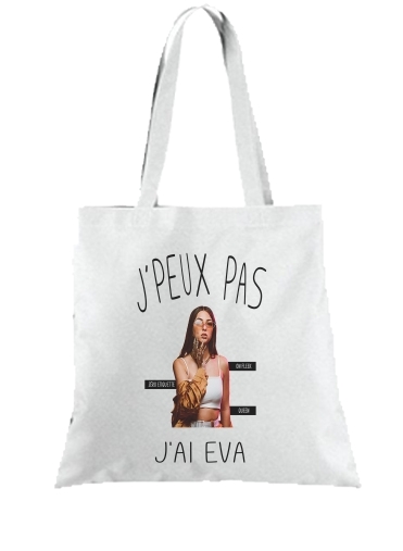 Tote Bag  Sac Je peux pas j'ai Eva Queen
