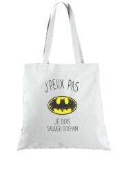 Tote Bag  Sac Je peux pas je dois sauver Gotham