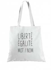 Tote Bag  Sac Liberté Égalité Personnalisable avec mot ou nom