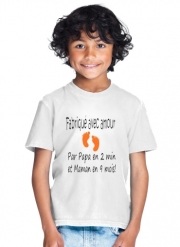T-Shirt Garçon Fabriqué avec amour Papa en 2 min et maman en 9 mois