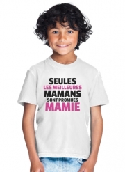 T-Shirt Garçon Seules les meilleures mamans sont promues mamie