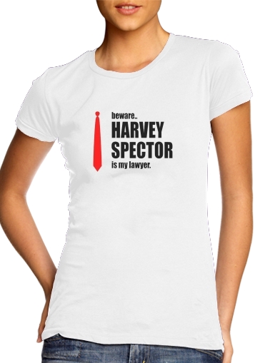 T-Shirt Manche courte cold rond femme Beware Harvey Spector is my lawyer Suits
