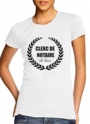 T-Shirt Manche courte cold rond femme Clerc de notaire Edition de luxe idee cadeau