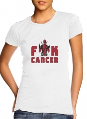 T-Shirt Manche courte cold rond femme Fuck Cancer With Deadpool