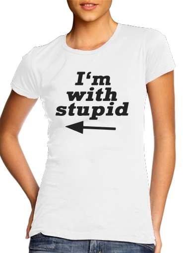 T-Shirt Manche courte cold rond femme I am with Stupid South Park