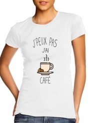 T-Shirt Manche courte cold rond femme Je peux pas j'ai café