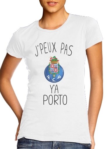 T-Shirt Manche courte cold rond femme Je peux pas y'a Porto