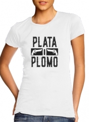 T-Shirt Manche courte cold rond femme Plata O Plomo Narcos Pablo Escobar