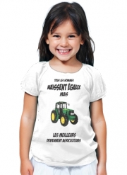 T-Shirt Fille Tous les hommes naissent egaux Les meilleurs deviennent agriculteurs