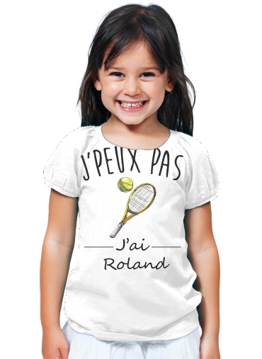 T-Shirt Fille Je peux pas j'ai roland - Tennis
