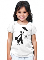 T-Shirt Fille Mary Poppins Perfect in every way