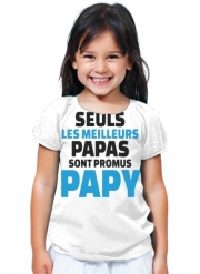 T-Shirt Fille Seuls les meilleurs papas sont promus papy