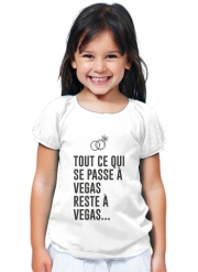 T-Shirt Fille Tout ce qui passe a Vegas reste a Vegas