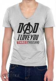 T-Shirt homme Col V Dad i love you three thousand Avengers Endgame