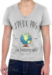 T-Shirt homme Col V Je peux pas j'ai histoire géographie
