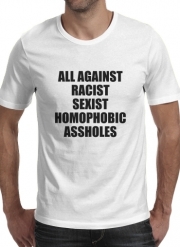 T-Shirt Manche courte cold rond All against racist Sexist Homophobic Assholes