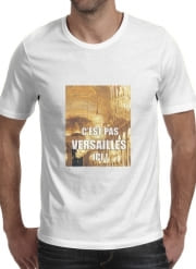 T-Shirt Manche courte cold rond C'est pas Versailles ICI !