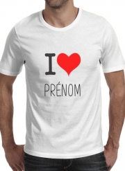 T-Shirt Manche courte cold rond I love Prénom - Personnalisable avec nom de ton choix