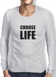 T-Shirt homme manche longue Choose Life