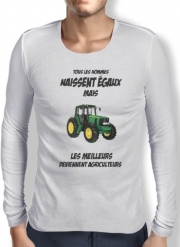 T-Shirt homme manche longue Tous les hommes naissent egaux Les meilleurs deviennent agriculteurs