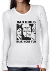 T-Shirt femme manche longue Bad girls have more fun