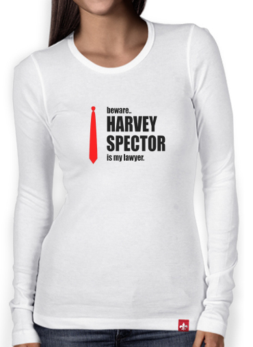 T-Shirt femme manche longue Beware Harvey Spector is my lawyer Suits