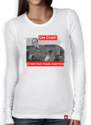 T-Shirt femme manche longue Chirac Un Chef cest fait pour cheffer