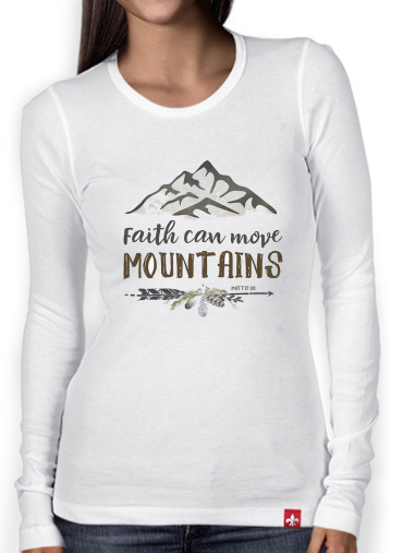 T-Shirt femme manche longue Catholique - Faith can move montains Matt 17v20 Bible