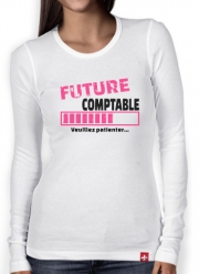 T-Shirt femme manche longue Future comptable - Cadeau pour étudiante