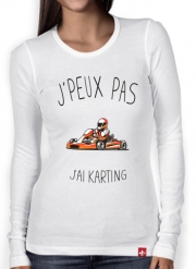 T-Shirt femme manche longue Je peux pas j'ai Karting