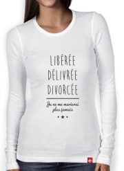 T-Shirt femme manche longue Libérée Délivrée Divorcée