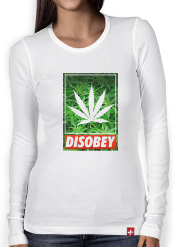T-Shirt femme manche longue Weed Cannabis Disobey