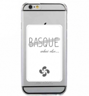 Porte Carte adhésif pour smartphone Basque What Else