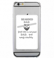 Porte Carte adhésif pour smartphone Bearded Dad Just like a normal dad but Cooler