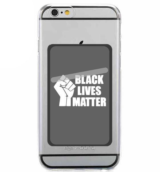 Porte Carte adhésif pour smartphone Black Lives Matter