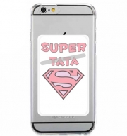 Porte Carte adhésif pour smartphone Cadeau pour une Super Tata