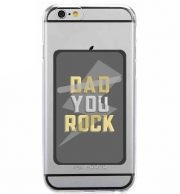 Porte Carte adhésif pour smartphone Dad rock You