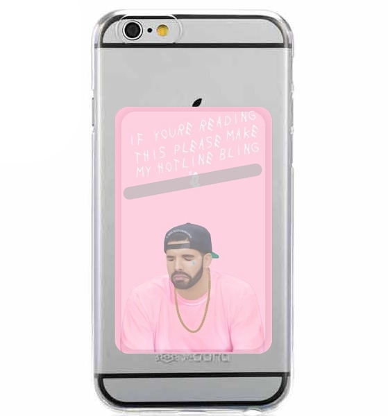 Porte Carte adhésif pour smartphone Drake Bling Bling