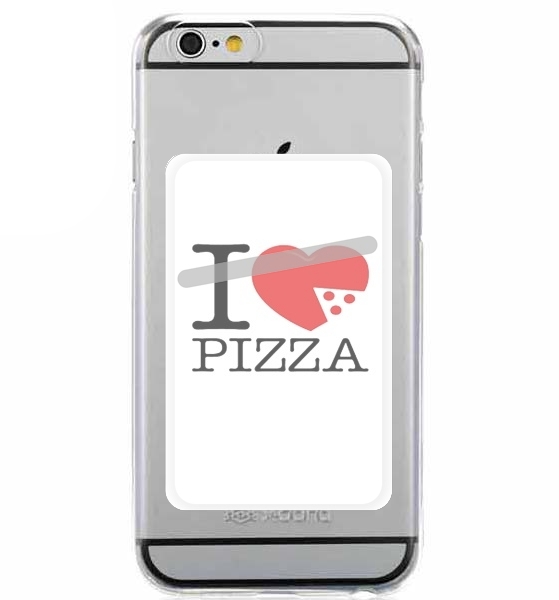 Porte Carte adhésif pour smartphone I love Pizza