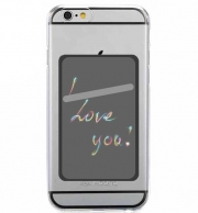Porte Carte adhésif pour smartphone I love you texte rainbow
